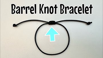 How to tie a Barrel Knot Bracelet! Adjustable sliding knot bracelet - fast & simple!