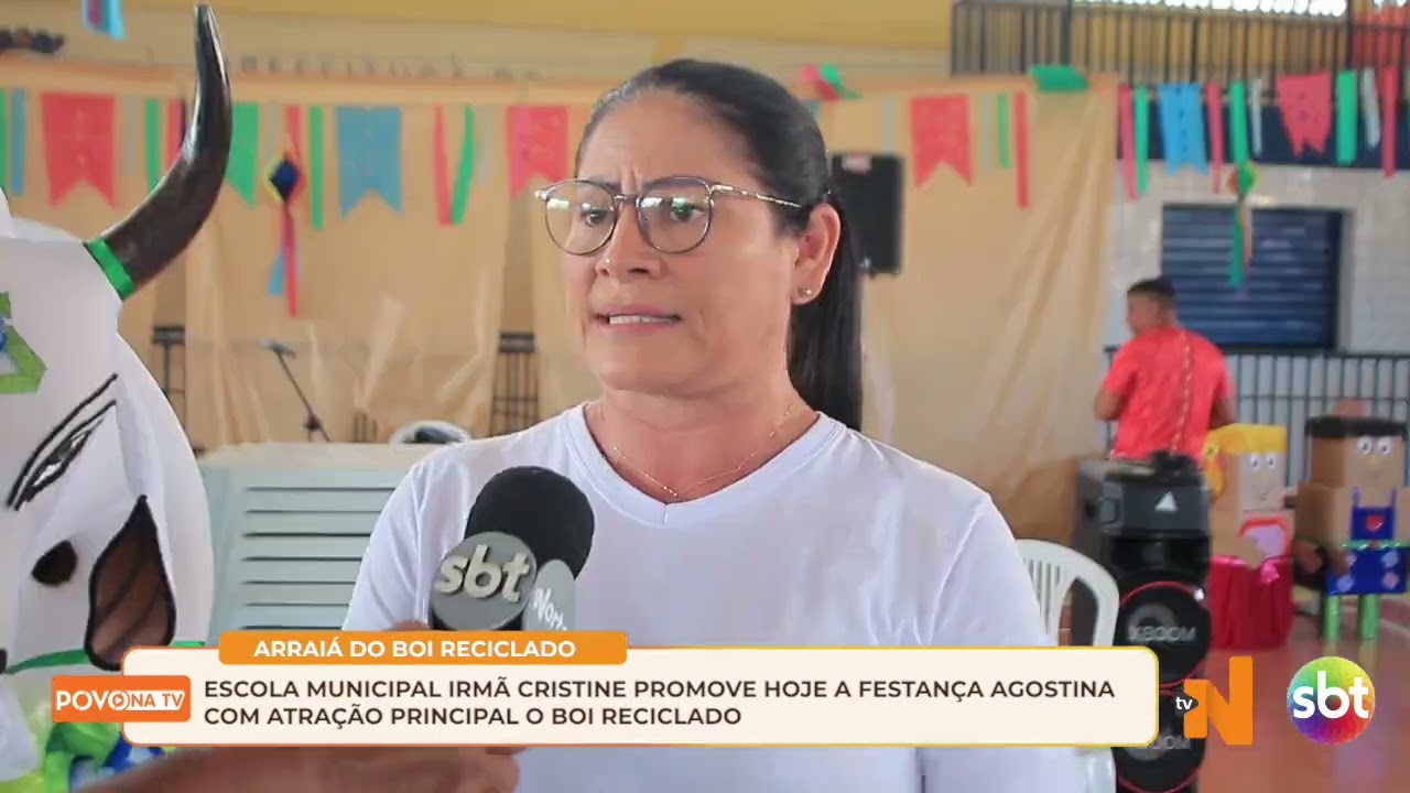 ESCOLA IRMÃ CRISTINE PROMOVE HOJE A FESTANÇA AGOSTINA COM ATRAÇÃO PRINCIPAL O BOI RECICLADO
