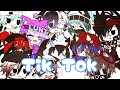 •Tik Tok♡{Gacha Club}•