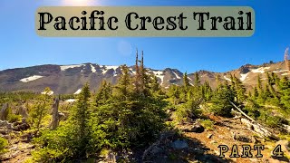 Father Son Adventure On The Pacific Crest Trail - Part 4