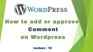 How to approve or delete comments in word press | Wordpress complete course