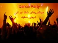 Khashayar fakki   vaa veily dj said party mix