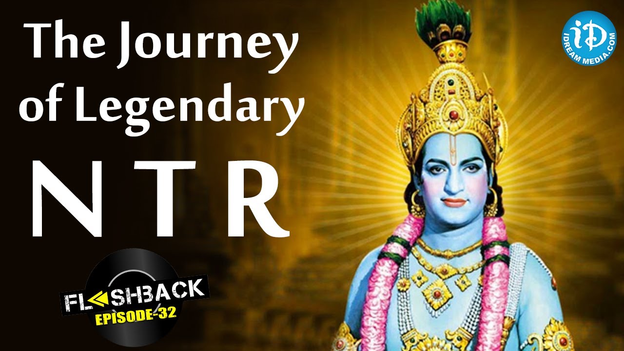 NTR Birthday Special || The Journey of Legendary N T R || Flashback #32