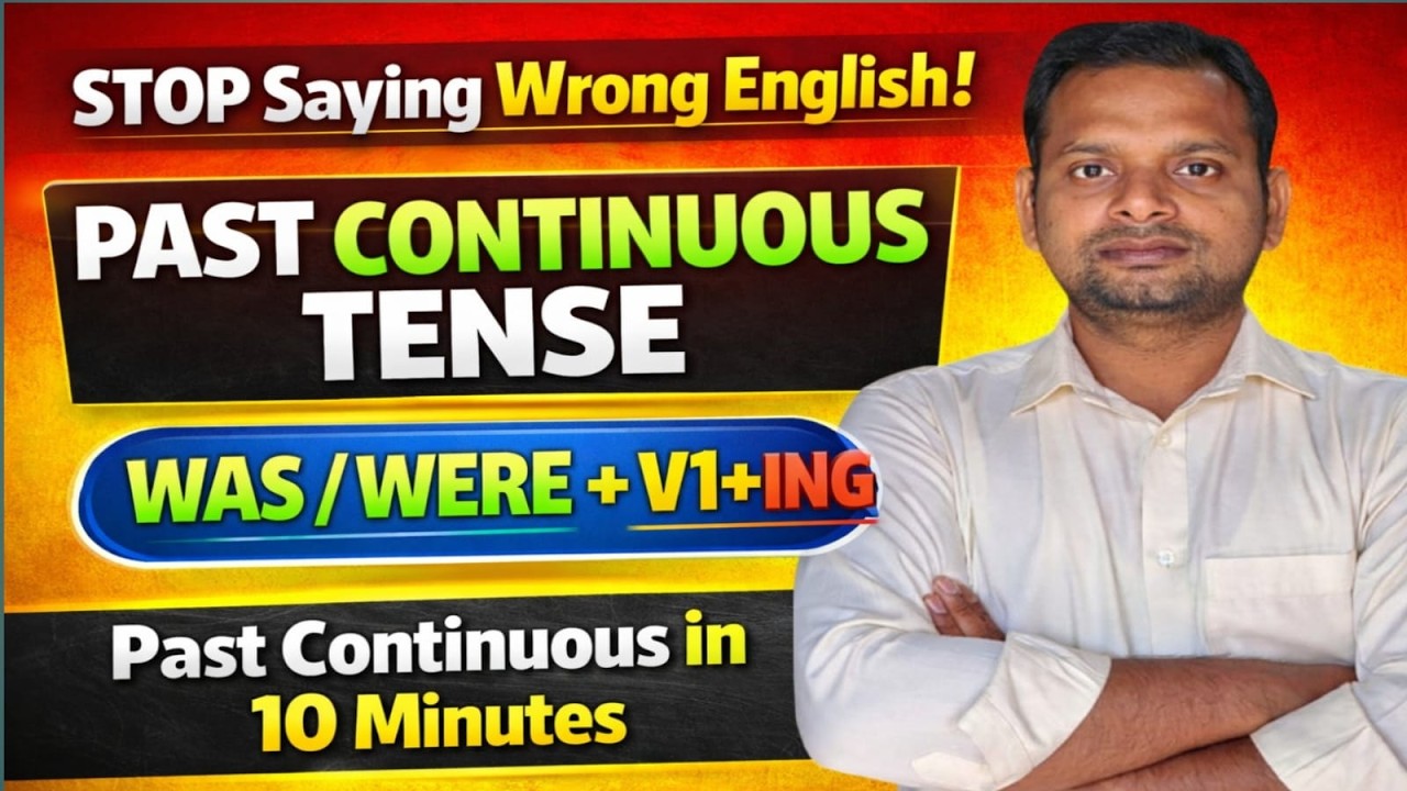 Past Continuous Tense Full Explanation | Hindi + English Grammar Class@SIMPICLASSES