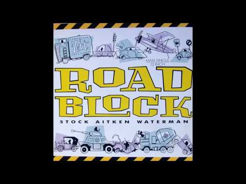 Stock, Aitken, Waterman - Roadblock (Extended Version)