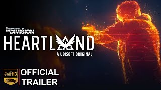 The Division Heartland - Official Cinematic Intro Trailer