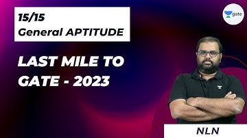 15/15 General Aptitude  GATE - 2023 |  Sanga N L N Sarma