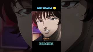 Met baki hanma and pickle ? and first time ?||baki hanma|| #shorts #shorts #baki