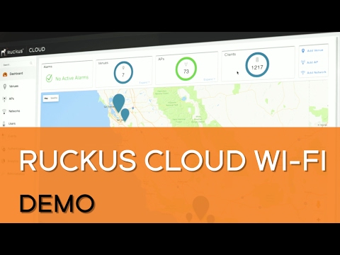 Ruckus Cloud Wi-Fi Demo: Awesome Performance Made Simple
