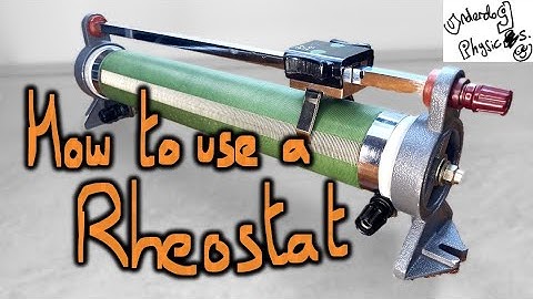 How to use a Rheostat - GCSE (and A Level) Physics