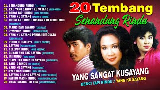 20 TEMBANG SENANDUNG RINDU - Tetty Kadi, Rano Karno, Diana Nasution, Pance F. Pondaag