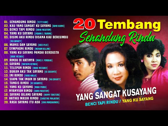 20 TEMBANG SENANDUNG RINDU - Tetty Kadi, Rano Karno, Diana Nasution, Pance F. Pondaag class=