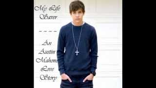 My Life Saver ~ Austin Mahone Love Story (1) screenshot 4
