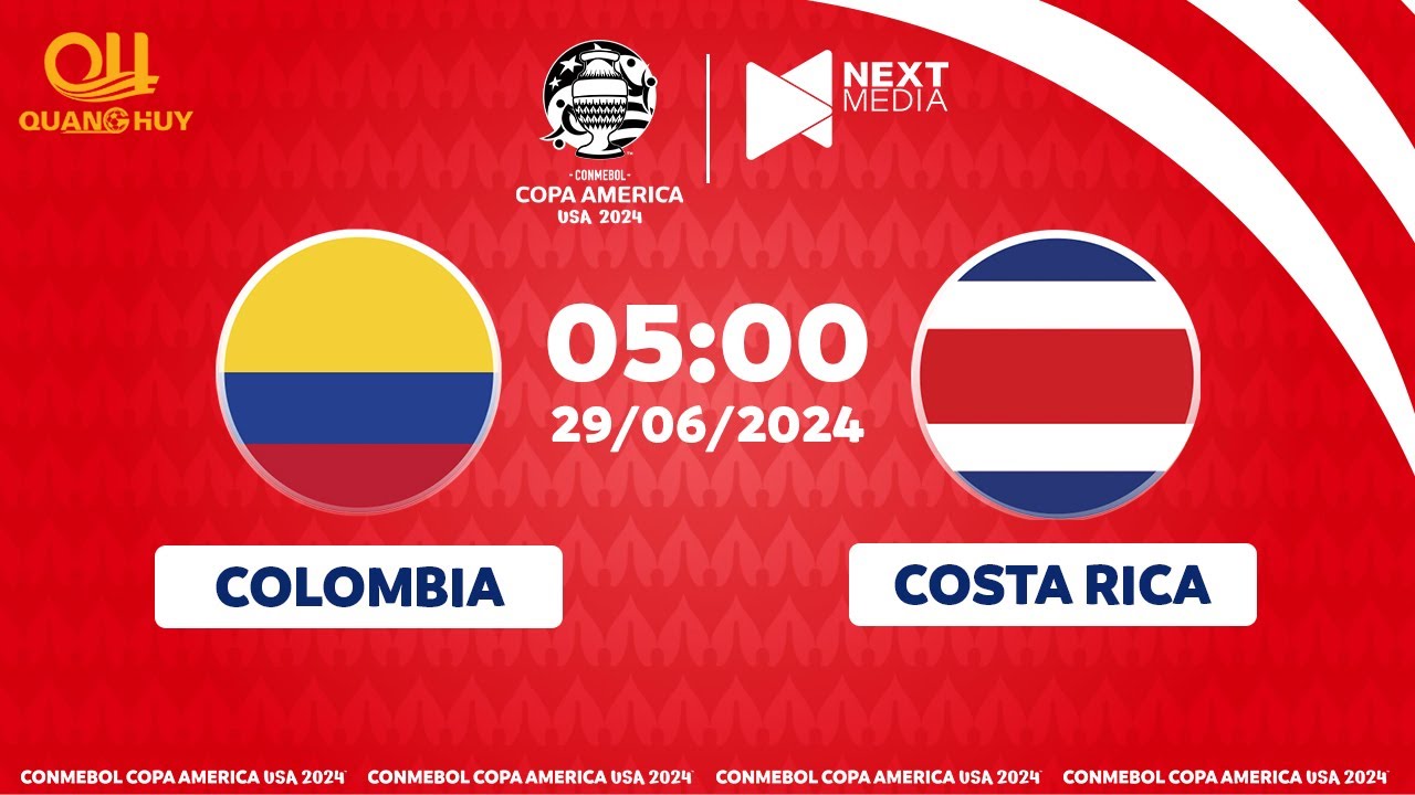 TRỰC TIẾP | COLOMBIA - COSTA RICA | BẢNG D | Copa America 2024 - YouTube