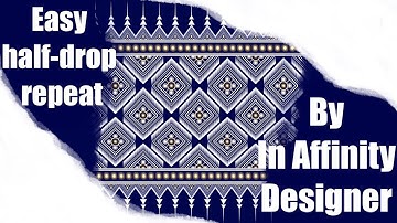 How To Make  easy half-drop repeat by in Affinity Designer