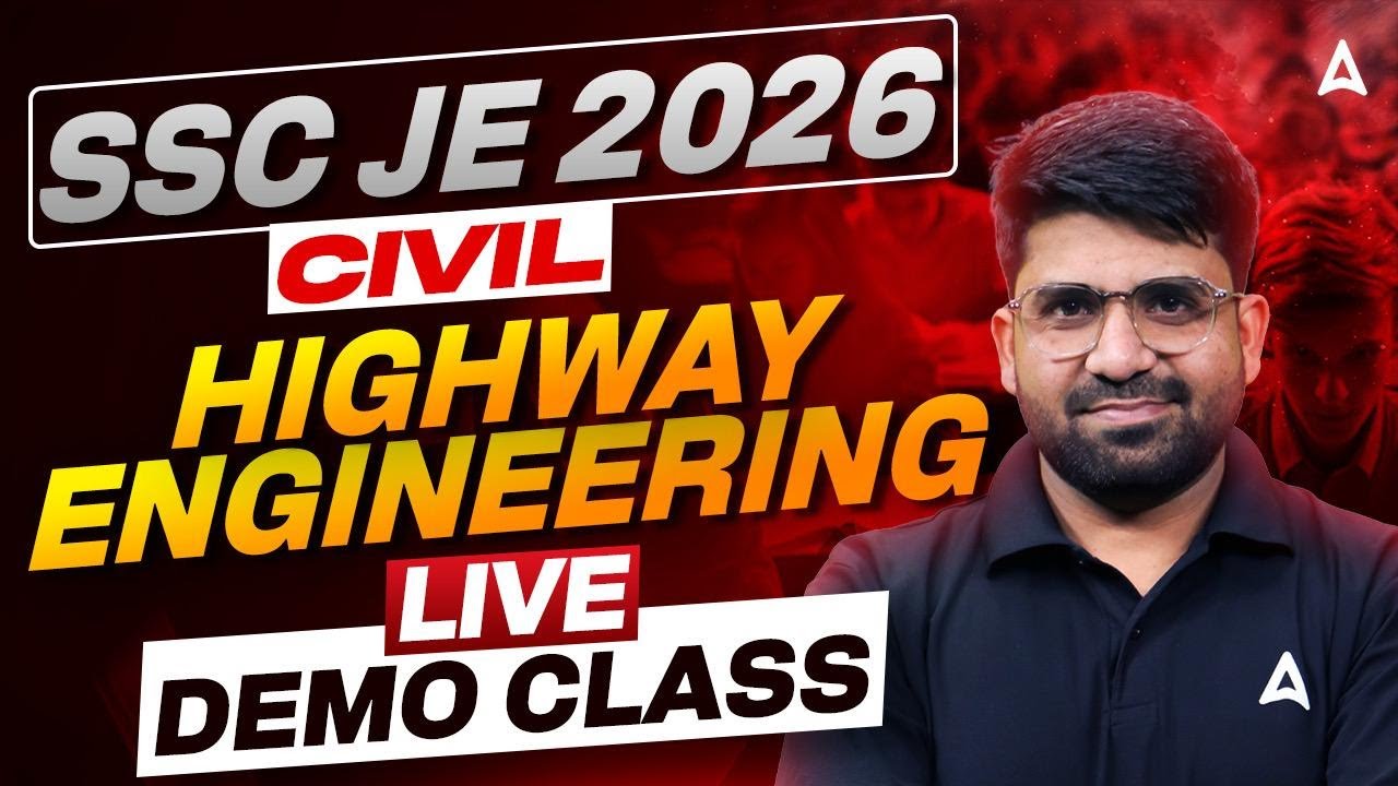 SSC JE 2026 Civil Engineering Classes | Highway Engineering | Demo ...