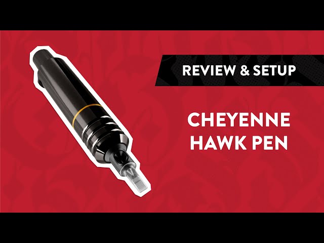 Cheyenne HAWK Pen Tattoo Machine | Review, Setup & Unboxing - YouTube
