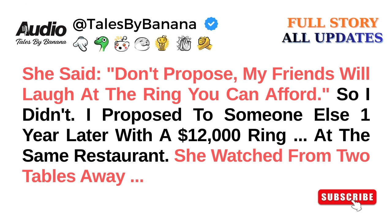 She MOCKED My Ring Budget And Said 'Don't Propose', So I CANCELLED Everything - Best Reddit