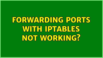 Ubuntu: Forwarding ports with iptables not working?