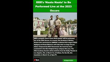 Thumbnail of RRR’s ‘Naatu Naatu’ to Be Performed Live at the 2023 Oscars|#shorts