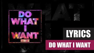 Kid Cudi - Do What I Want (Lyrics) #shaqstyle
