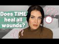 Does time REALLY heal all wounds? How LONG does it take to get over a break-up?