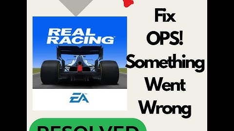 Fix Real Racing 3 "Oops Something Went Wrong" Problem on Android | Easy Solution!