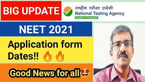 NEET 2021 Application form date| NEET 2021 latest update | NEET 2021 Form filling | NEET Latest news