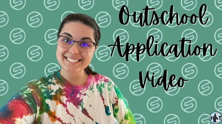 Outschool Application Video