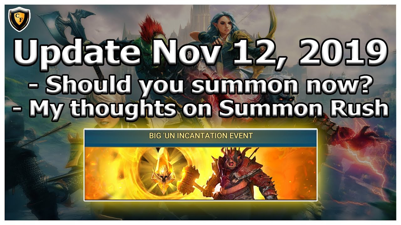 Raid Shadow Legends Update Nov 12 2019 My Thoughts On Summon Rush Should You Participate