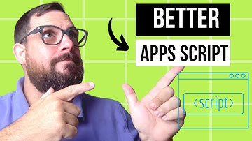 Improve Your Google Sheets Google Apps Script Functionality