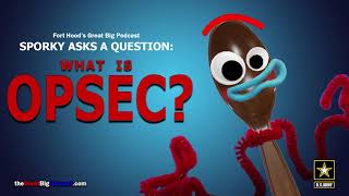 Sporky Asks a Question: What is OPSEC (2020) 🇺🇸