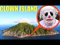 if you ever find this Clown Island, you need to turn away FAST! (The Clowns have Taken over)