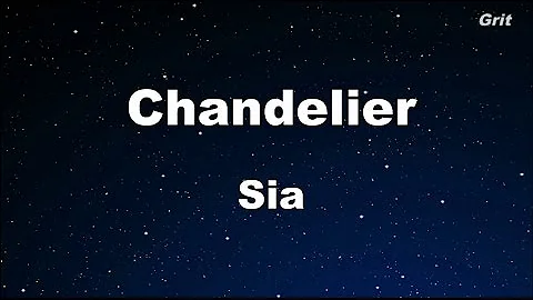 Chandelier - Sia Karaoke 【With Guide Melody】 Instrumental