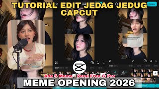 Tutorial Edit Jedag Jedug Capcut MEME OPENING 2026