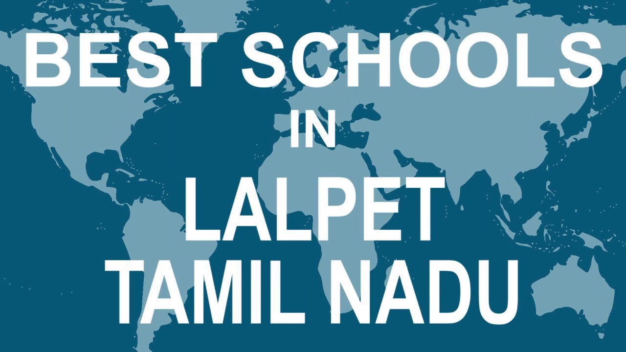 Best Schools around Lalpet, Tamil Nadu   CBSE, Govt, Private, International | Vidhya Clinic