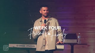 Friends & Family Week 4 | Common Ground Church | 10/24/21