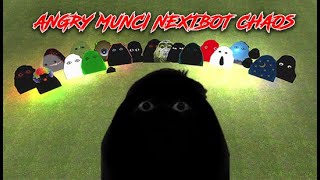 ANGRY MUNCI NEXTBOT CHAOS! (WHAT IS THE FASTEST MUNCI?)