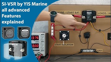 SI-VSR (Voltage Sensing Relay with Start Isolation) by YIS Marine all advanced Features explained