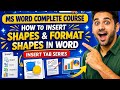 MS Word Complete Course | How to Insert Shapes & Format Shapes in Word | Insert Tab Series