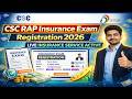 CSC RAP Insurance Exam Registration 2026 | Live Insurance Service Active 😱 Full Process