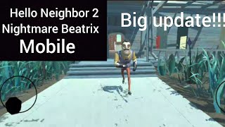 Hello Neighbor Nightmare Beatrix Mobile Update Fan Game