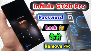 Infinix GT 20 Pro Password Lock Kaise Tode || Infinix GT 20 Pro Password Lock Remove ⚡⚡