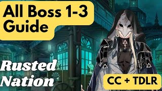 Nu Carnival Rusted Nation Event Boss  Guide incident 1 2 3
