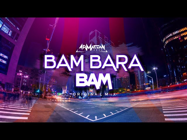 Armağan Oruç - Bam Bara Bam