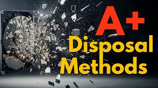 CompTIA A+ 1202 Data Destruction & Disposal Methods Rapid Review (Obj 2.9)