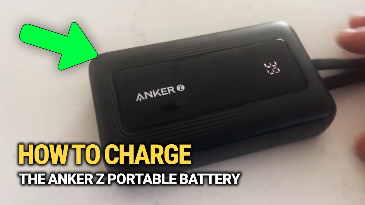 How To Charge The Anker Z Portable Battery: Quick & Easy Step-by-Step! -  YouTube
