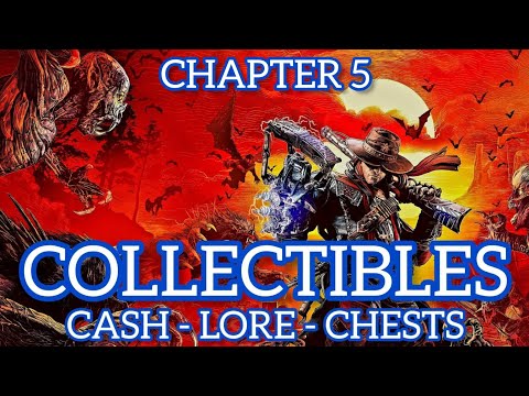 Evil West: Chapter 5 - All Collectibles [Cash, Lore & Chests] 100% Trophy / Achievement Guide