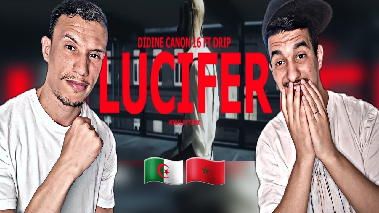 DIDINE CANON 16 Feat DRIP (Lucifer) [Reaction]🇲🇦🇩🇿 Claash ? 🔥