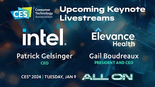 CES 2024 Keynote Conversation ft. leaders from Intel, CNBC Nasdaq, Microsoft and Elevance Health